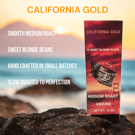 California Gold - Medium Roast Coffee - First & Main Coffee Co.