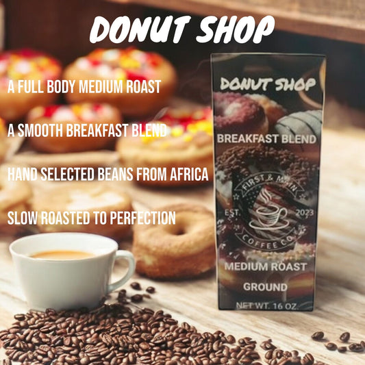 Donut Shop - Medium Roast Coffee - First & Main Coffee Co.