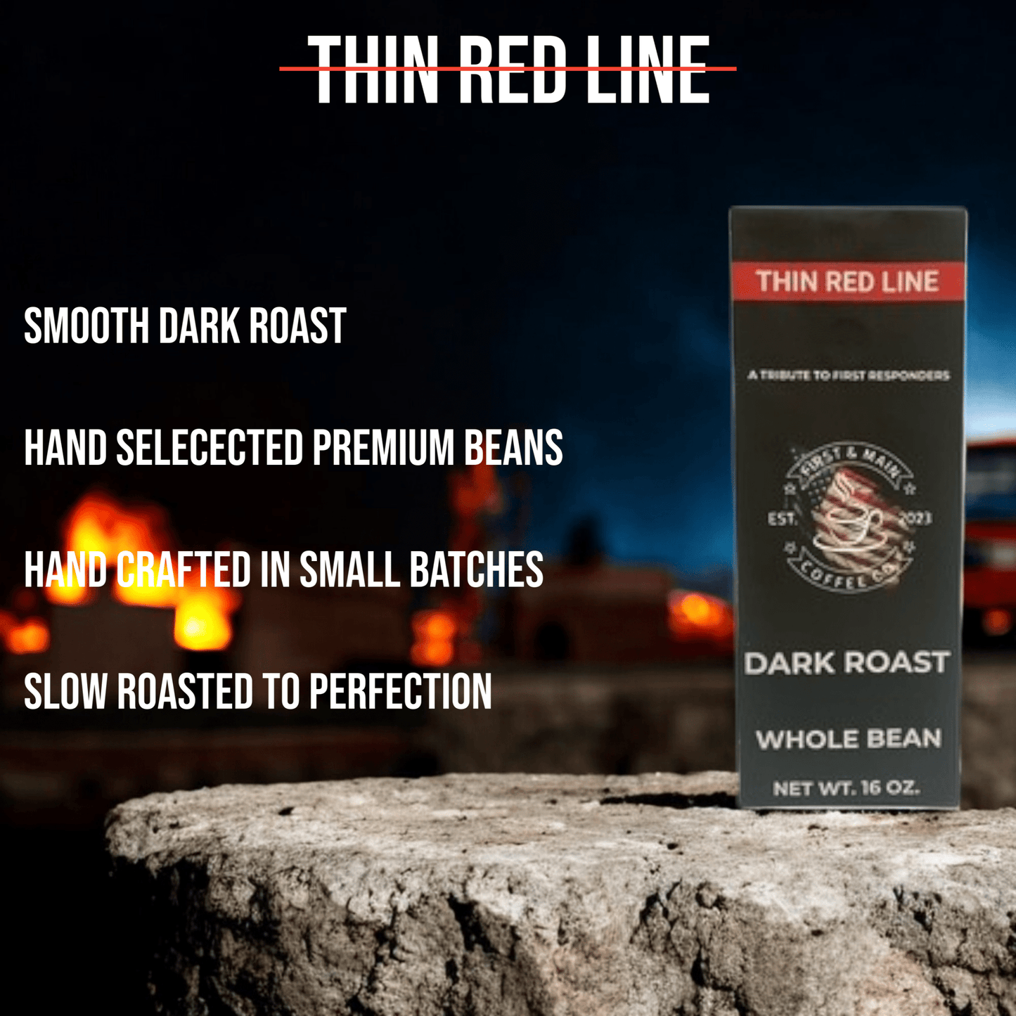 Thin Red Line - Dark Roast Coffee - First & Main Coffee Co.