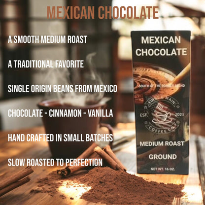 Mexican Chocolate - Medium Roast Coffee - First & Main Coffee Co.